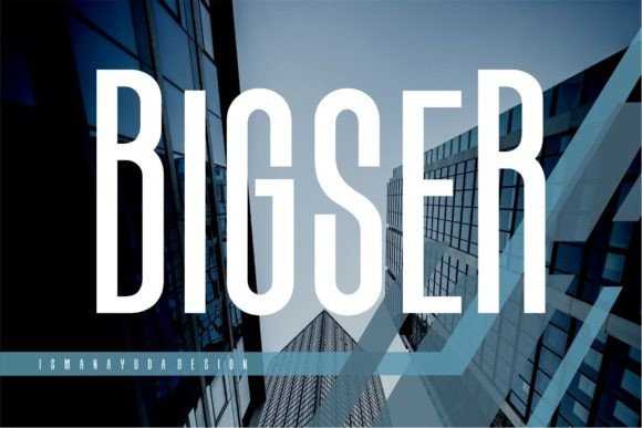 Bigser: A Versatile Sans Serif Font for Modern Web Design