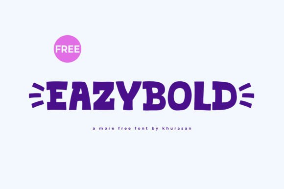 Eazybold: A Modern Display Font for Handmade Labels & Printables