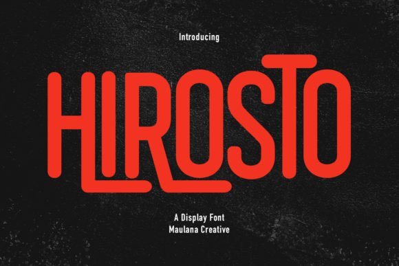 Hirosto Display Font: A Bold, Modern Typeface for Standout Headlines