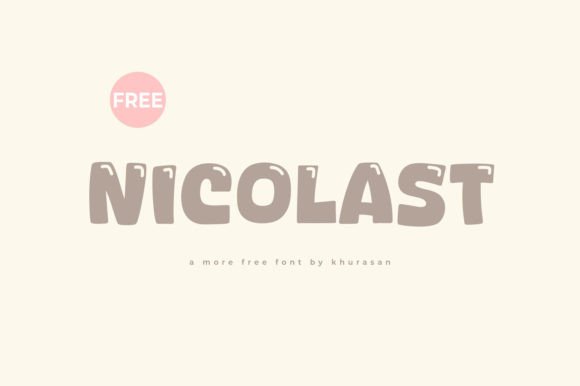Nicolast: A Modern Display Font That Elevates Handmade Design