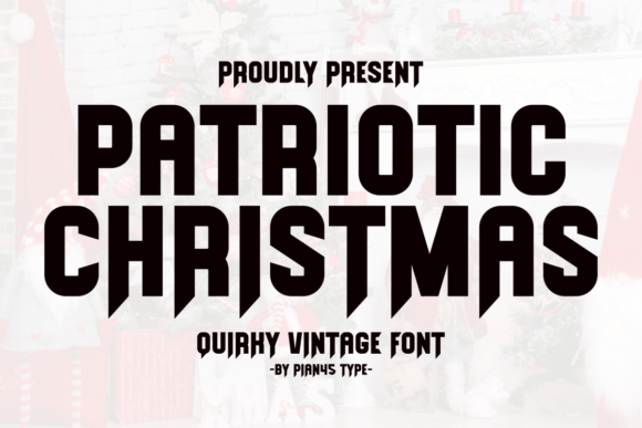 Patriotic Christmas Font: A Playful, Polished Display Typeface for Digital Brands