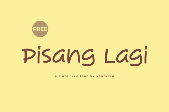 Pisang Lagi: A Handwritten Font That Makes Your Brand Feel Human