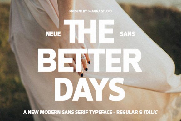 The Better Days Sans Serif Font for Handmade Creators