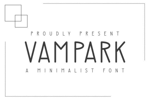Vampark: A Minimalist Display Font for Thoughtful Typography